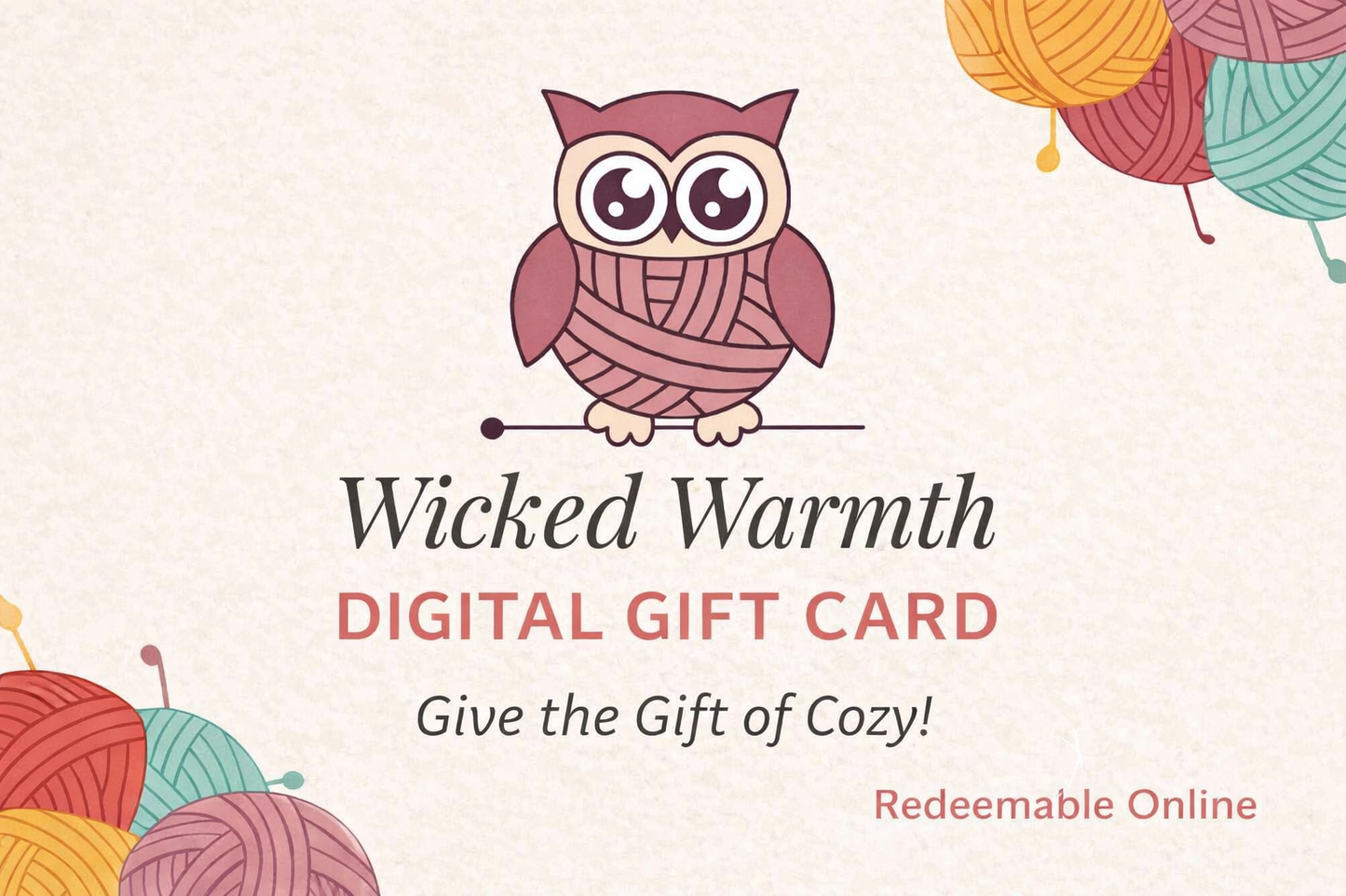 Wicked Warmth digital gift card with an owl and yarn design on a light background